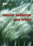 Zanim zabierze nas wiatr 1 Antologia poetów współczesnych