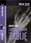 Zanim znowu zabiję