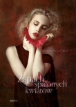 Zapach spalonych kwiatów