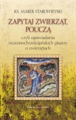 Zapytaj zwierząt, pouczą czyli opowiadania wczesnochrześcijańskich pisarzy o zwierzętach