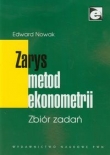 Zarys metod ekonometrii Zbiór zadań