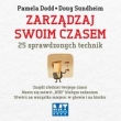 Zarządzaj swoim czasem. 25 sprawdzonych technik
