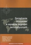 Zarządzanie kryzysowe w aspekcie zagrożeń terrorystycznych