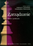 Zarządzanie. Teoria i praktyka