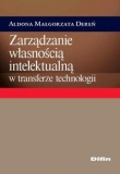 Zarządzanie własnością intelektualną w transferze technologii