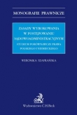 Zasady wyrokowania w postępowaniu sądowoadministracyjnym