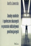 Zasoby osobiste i społeczne skazanych w procesie oddziaływań penitencjarnych