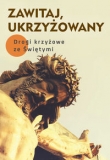 Zawitaj Ukrzyżowany