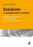 Zażalenie w postępowaniu cywilnym Komentarz praktyczny z orzecznictwem. Wzory pism procesowych