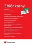 Zbiór karny 2014 K.K., K.P.K., K.K.W., K.K.S., K.W., K.P.W., U.P.S.N. oraz U.O.P.Z., U.O.K., U.W.T.P