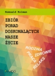 Zbiór porad doskonalących nasze życie