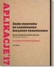 Zbiór przepisów do zawodowego egzaminu prawniczego