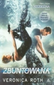 Niezgodna. Tom 2. Zbuntowana