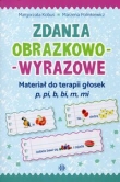 Zdania obrazkowo-wyrazowe p pi b bi m mi