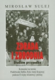 Zdrada i zbrodnia Studium przypadku