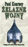 Żelazne Wojny. Księga III cyklu Boże Monarchie