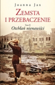 Zemsta i przebaczenie Tom 2. Otchłań nienawiści