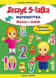 Zeszyt 5-latka Matematyka Basia i Julek w2
