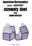 Zezowaty duet oraz nowe wiersze
