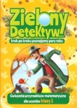 Zielony Detektyw krok po kroku poznajemy pory roku. Ćwiczenia przyrodniczo-matematyczne klasa 1