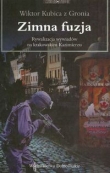 Zimna fuzja. Rywalizacja wywiadów w krakowskim Kazimierzu