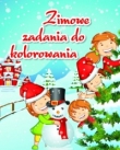 ZIMOWE ZADANIA DO KOLOROWANIA BR. 2014 OLESIEJUK  9788327426291