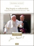 Złota Kolekcja Jan Paweł II Album 3 ?Bóg bogaty w miłosierdzie?