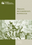 Zmiany metamorfozy rewolucje