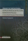 Zmiany w zarządzaniu działalnością detaliczną banków w Polsce