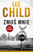 Jack Reacher Zmuś mnie
