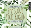 Zmysłowe życie roślin