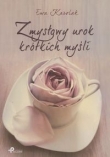 Zmysłowy urok krótkich myśli