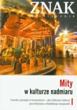 Znak 658 03/2010 Mity w kulturze nadmiaru