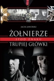 Żołnierze spod znaku trupiej główki