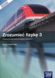 Zrozumieć fizykę 3 Podręcznik Zakres rozszerzony