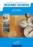 Zrozumieć geografię. Testy z geografii dla 1-3 gimnazjum