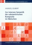 Zur internen Semantik der substantivischen Komposita im Danischen
