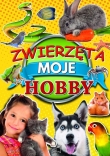 Zwierzęta Moje hobby