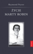 Życie Marty Robin