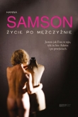 ŻYCIE PO MĘŻCZYŹNIE