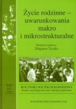 Życie rodzinne uwarunkowania makro i mikrostrukturalne t.14