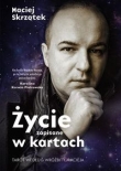 Życie zapisane w kartach. Tarot według wróżbity Macieja + talia kart