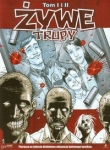 Żywe trupy t.1/2