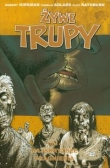 Żywe trupy t.4