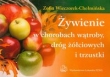 Żywienie w chorobach wątroby, dróg żółciowych i trzustki