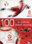 100-najwazniejszych-wydarzen-w-polskiej-pilce-noznej.jpg
