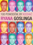 100-powodow-by-kochac-ryana-goslinga.jpg