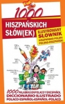 1000-hiszpanskich-slow-ek-ilustrowany-slownik-hiszpansko-polski-polsko-hiszpanski.jpg