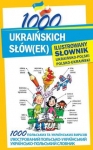 1000-ukrainskich-slow-ek-ilustrowany-slownik-ukrainsko-polski-polsko-ukrainski.jpg