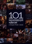 101-najwazniejszych-wydarzen-w-dziejach-polski-i-swiata-1.jpg